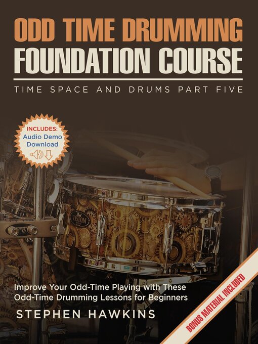 Title details for Odd Time Drumming Foundation by Stephen Hawkins - Available